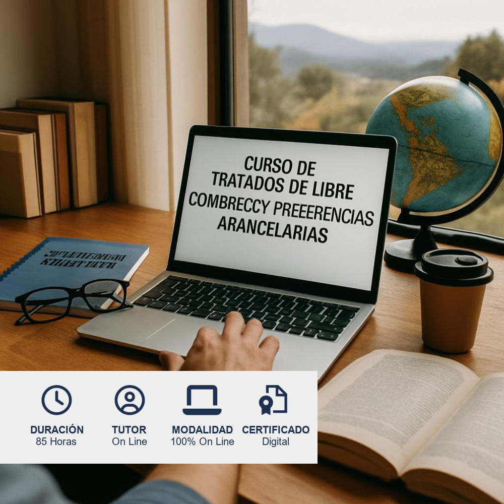 Curso de Tratados de Libre Comercio y Preferencias Arancelarias